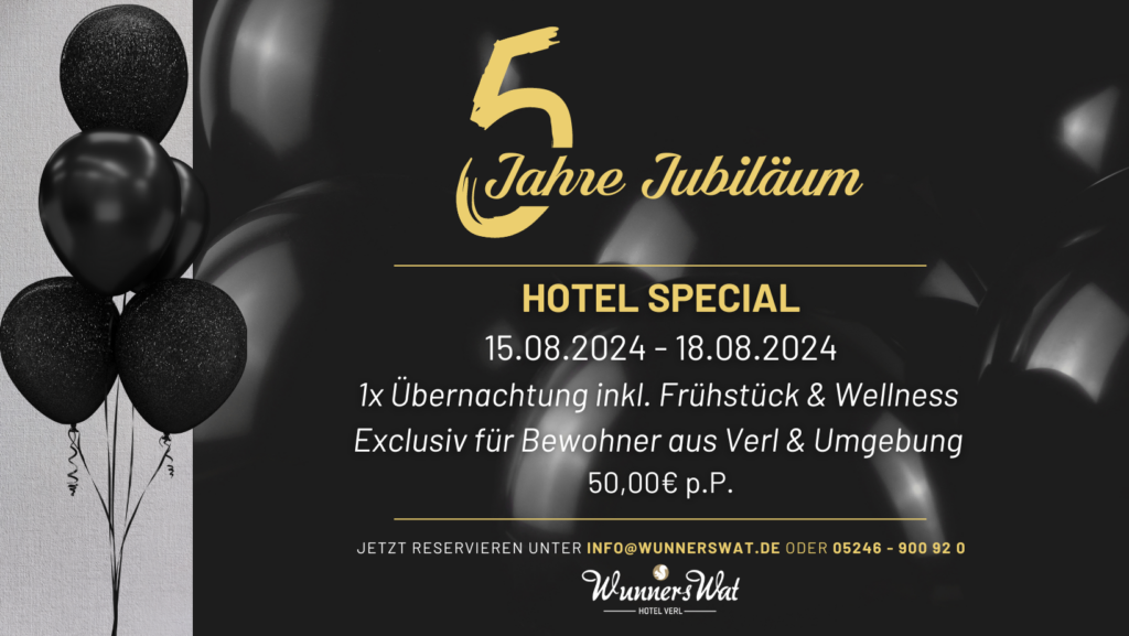 5-jähriges Jubiläum Hotel WunnersWat in Verl